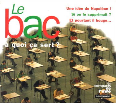 Le bac, à quoi ça sert ?