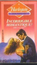 Incorrigible romantique (Harlequin)
