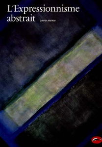 L'expressionnisme abstrait