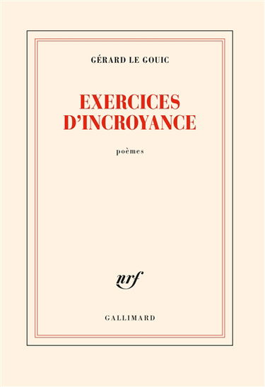 Exercices d'incroyance : poèmes