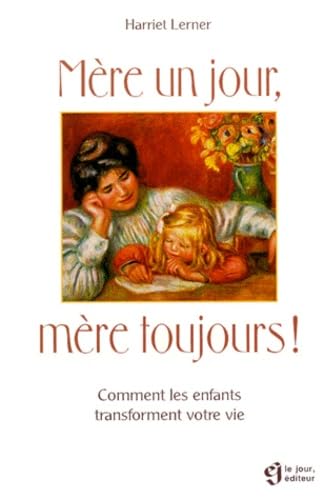 Mère un jour, mère toujours