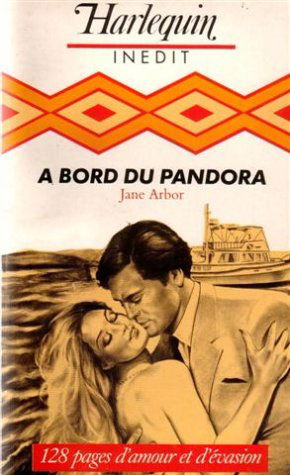 A bord du pandora : Collection : Harlequin inédit n° ES25
