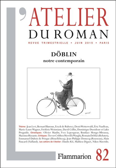 Atelier du roman (L'), n° 82. Döblin : notre contemporain
