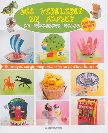 Des tirelires en papier au mécanisme malin : tournoyer, surgir, tanguer... elles savent tout faire !