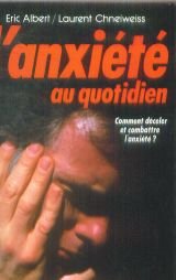 Couverture de L'anxiete au quotidien