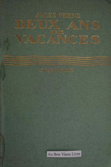 LES OEUVRES DE JULES VERNE N°27 - DEUX ANS DE VACANCES.