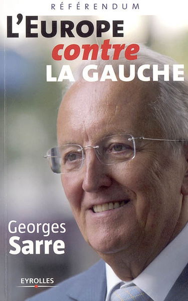 L'Europe contre la gauche : référendum