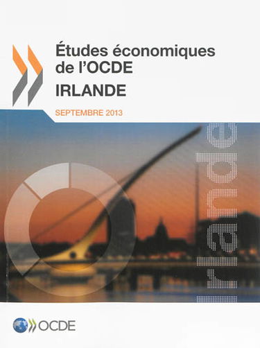 Etudes économiques de l'OCDE : Irlande : 2013