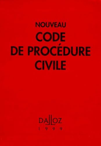 Nouveau Code De Procedure Civile. 91eme Edition 1999