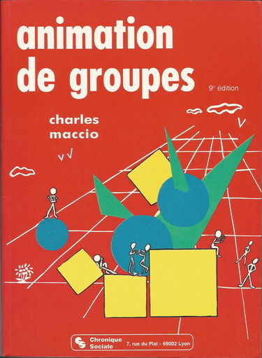 Animation De Groupes. 6eme Edition