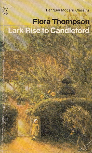 Couverture de Lark Rise to Candleford: A Trilogy - Lark Rise; Over to Candleford; Candleford Green