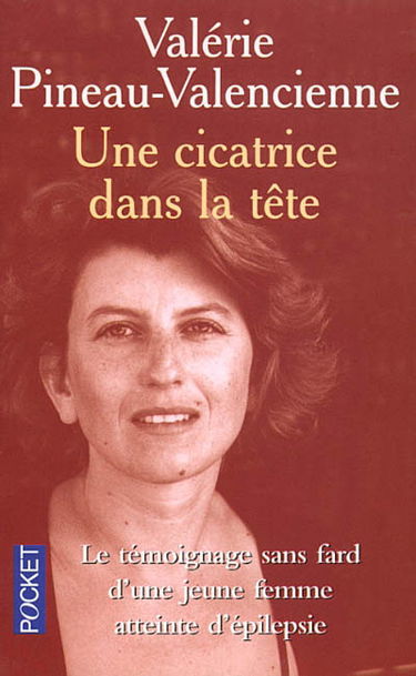 Une cicatrice dans la tête