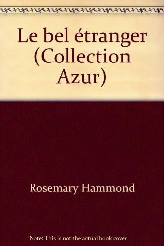 LE BEL ETRANGER