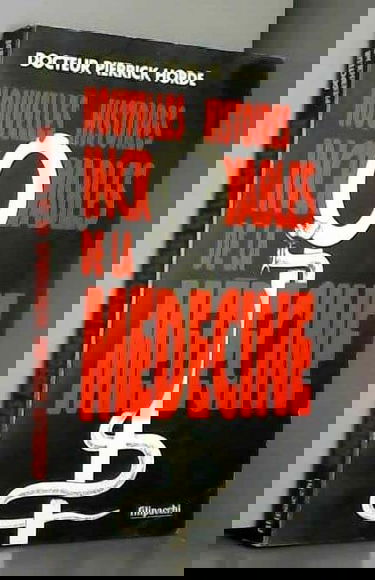 Nouvelles histoires incroyables de la médecine