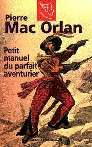 Le petit manuel du parfait aventurier