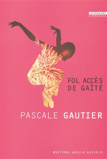 Fol accès de gaité