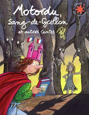 Motordu, Sang-de-Grillon : et autres contes