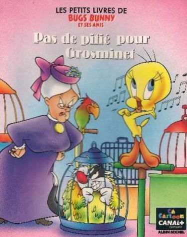 Pas de pitié pour Grosminet