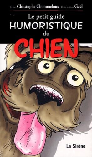 Le petit guide humoristique du chien