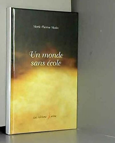 Couverture de Un monde sans école