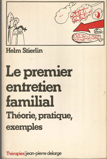 Le Premier entretien familial