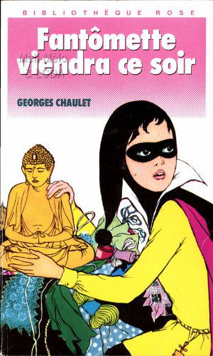 Fantômette viendra ce soir