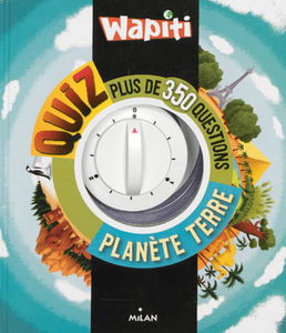 Wapiti quiz planète Terre : plus de 350 questions