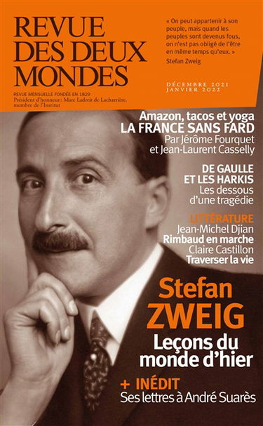 Revue des deux mondes, n° 12 (2021). Stefan Zweig : leçons du monde d'hier