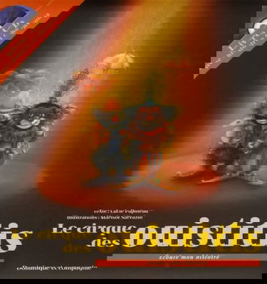 CIRQUE DES OUISTITIS + CD