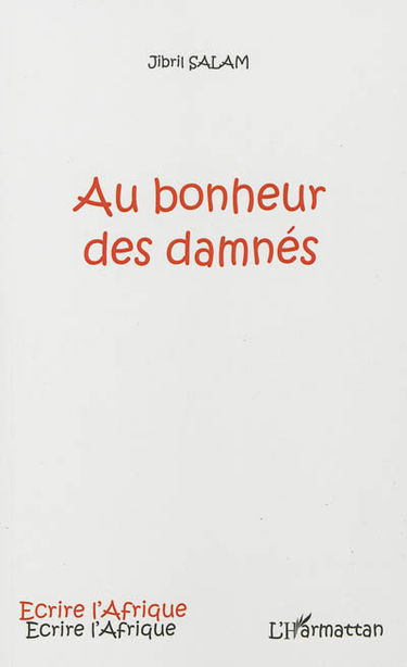 Au bonheur des damnés