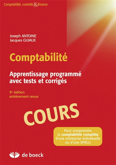 Comptabilité : apprentissage programmé avec tests et corrigés