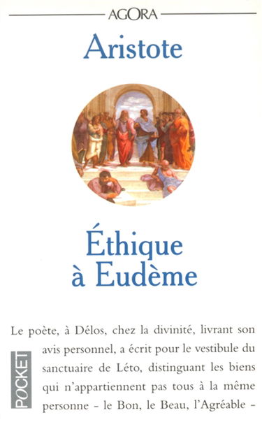 Ethique à Eudème. Des vertus et des vices