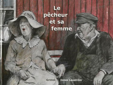 Le pêcheur et sa femme