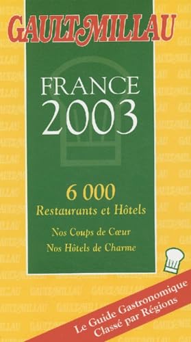 Le guide Gault-Millau, France 2003