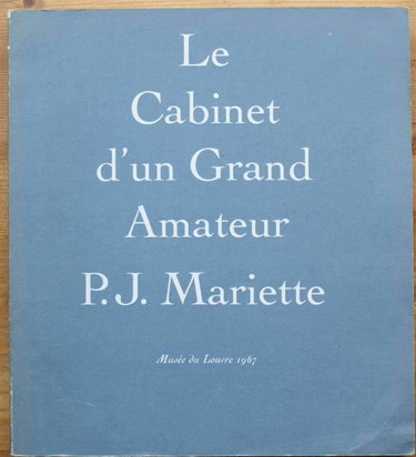 Couverture de Le cabinet d'un grand amateur, p.-j. mariette, 1694-1774, dessins du xve siecle au xviiie siecle