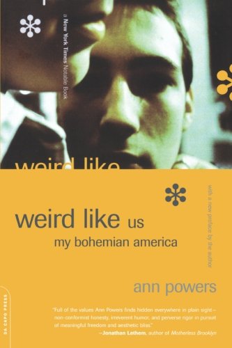 Couverture de Weird Like Us: My Bohemian America
