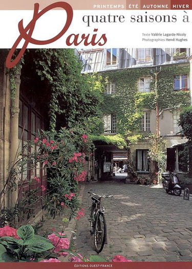 Quatre saisons à Paris : printemps, été, automne, hiver