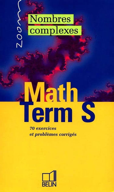 Couverture de Maths, nombres complexes, terminale S