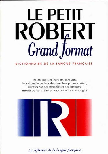 Le nouveau Petit Robert, grand format : dictionnaire alphabétique et analogique de la langue française