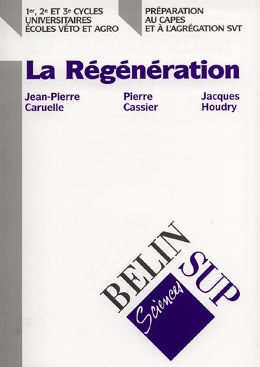 La régénération