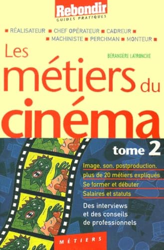 Métiers du cinéma, tome 2