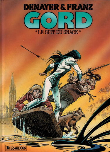 Gord, tome 2: Le spit du snack