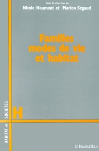 Familles, mode de vie et habitat