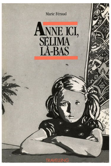 Anne ici, Selima là-bas