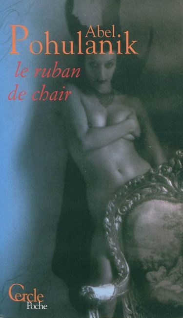 Couverture de Le ruban de chair
