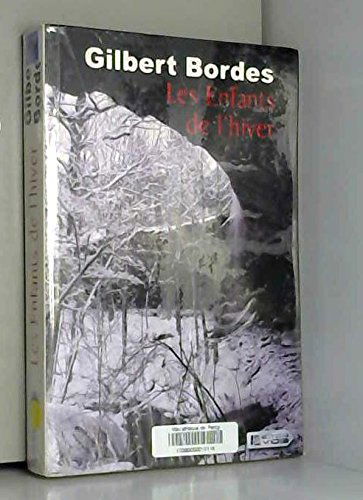 ENFANTS DE L'HIVER (LES)