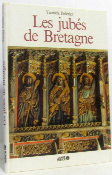 Les Jubés de Bretagne