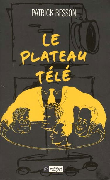 Le plateau télé
