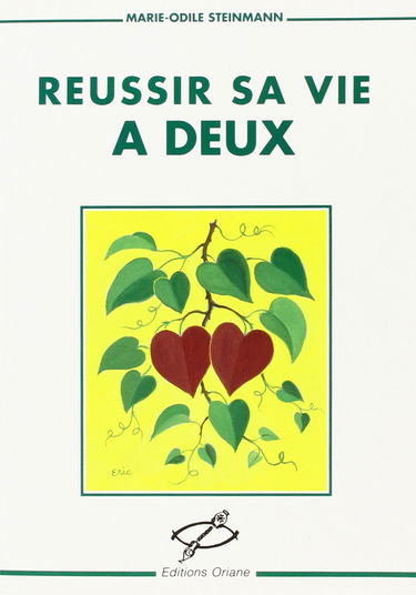 Réussir sa vie à deux