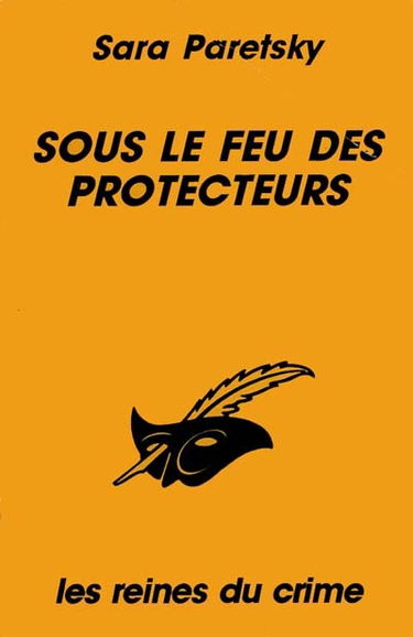 Sous le feu des protecteurs